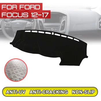 для Ford Focus 2012 2013 2014 2015 2016 2017 Коврик для приборной панели автомобиля Антигрязный нескользящий коврик для крышки приборной панели Защита от ультрафиолета