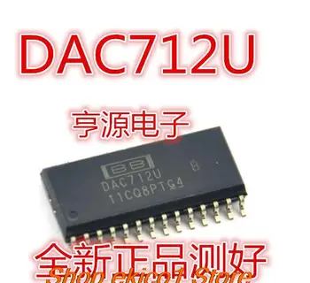 Оригинальный DAC712 DAC712U UK UB SOP28 