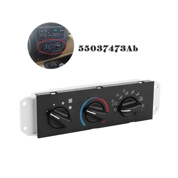 Переключатель климат-контроля с вентилятором обогрева автомобиля с переменным током для Jeep Wrangler 1999-2004 55037473AB