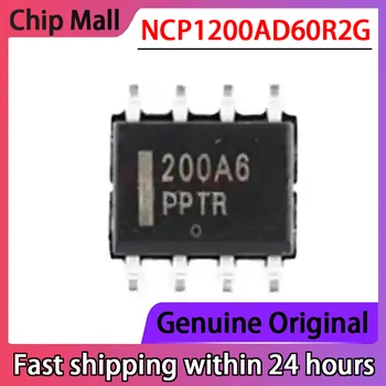 5 шт. НОВЫЙ оригинальный чип управления питанием NCP1200AD60R2G NCP1200 200A6 SOP-8 ЖК-дисплей