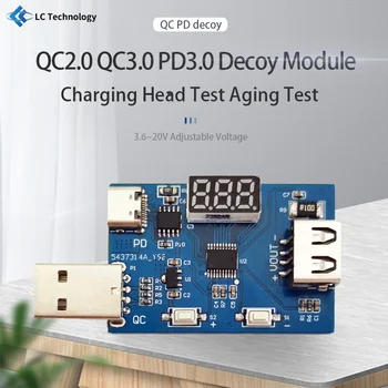 LC QC2.0 QC3.0 PD3.0 Модуль приманки 3,6 ~ 20 В Регулируемое напряжение 3 режима Зарядная головка Испытание на старение