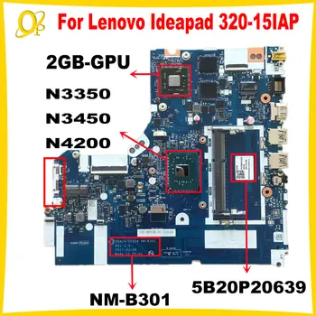 DG424 DG524 NM-B301 для материнской платы ноутбука Lenovo Ideapad 320-15IAP с процессором N3350 N3450 N4200 2 ГБ графического процессора DDR3 Полностью протестирован