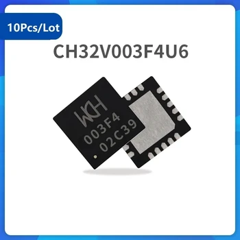 CH32V003F4U6 чип Микроконтроллер промышленного класса RISC-V2A, однопроводной последовательный интерфейс отладки, 10 шт./лот