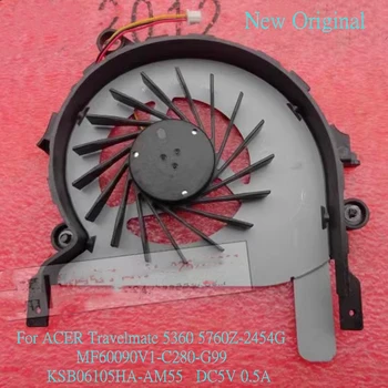 Новый оригинальный вентилятор охлаждения процессора ноутбука для вентилятора ACER Travelmate 5360 5760Z-2454G MF60090V1-C280-G99 KSB06105HA-AM55 DC5V 0,5 А